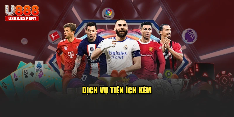 Dịch vụ tiện ích kèm