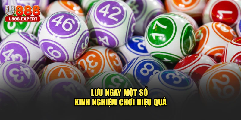 Lưu ngay một số kinh nghiệm chơi hiệu quả