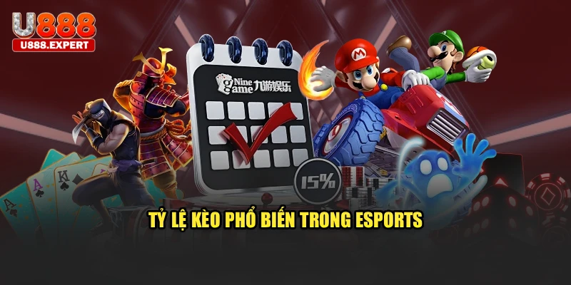 Tỷ lệ kèo phổ biến trong esports