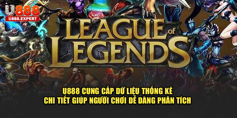 U888 cung cấp dữ liệu thống kê chi tiết giúp người chơi dễ dàng phân tích